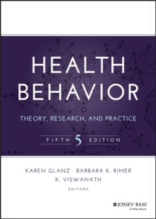 Image for Health behavior  : theory, research, and practice