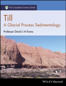 Image for Till  : a glacial process sedimentology
