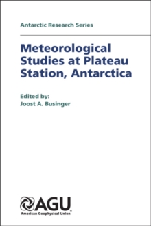 Image for Meteorological Studies at Plateau Station, Antarctica