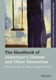 The Handbook of Alzheimer’s Disease and Other Dementias