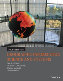 Image for Geographic Information Science and Systems