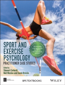 Image for Sport and exercise psychology  : practitioner case studies
