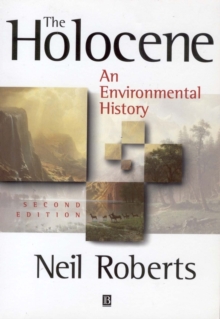 Image for The Holocene: an environmental history.