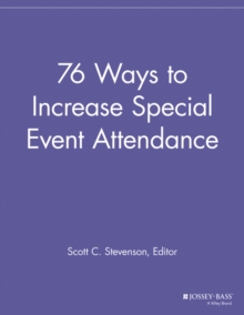 Image for 76 Ways to Increase Special Event Attendance