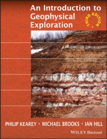 Image for An Introduction to Geophysical Exploration