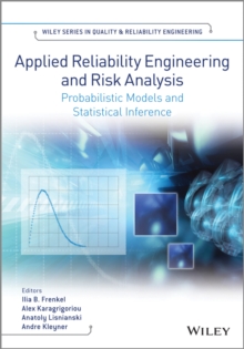 Image for Applied reliability engineering and risk analysis: probabilistic models and statistical inference
