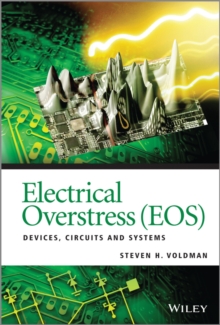 Image for Electrical overstress (EOS): devices, circuits, and systems