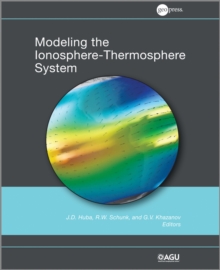 Image for Modeling the ionosphere-thermosphere system