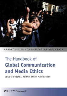 Image for The Handbook of Global Communication and Media Ethics, 2 Volume Set
