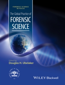 Image for The Global Practice of Forensic Science