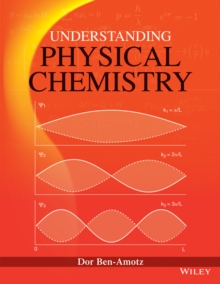Image for Understanding physical chemistry