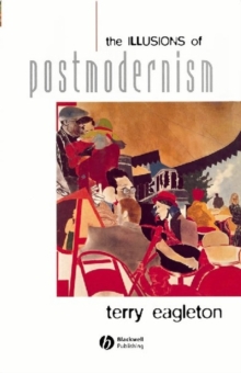Image for The illusions of postmodernism
