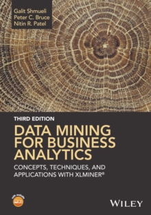 Image for Data mining for business analytics  : concepts, techniques, and applications with XLMiner