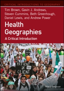 Image for Health geographies: a critical introduction