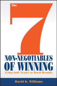 Image for The 7 non-negotiables of winning: tying soft traits to hard results