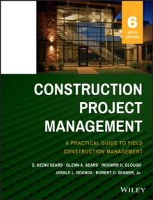 Image for Construction project management  : a practical guide to field construction management