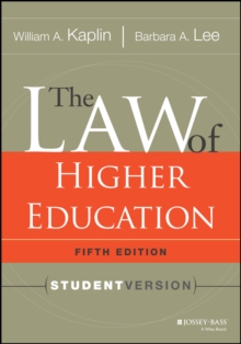 Image for The Law of Higher Education, 5th Edition: Student Version