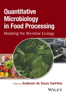Image for Quantitative microbiology in food processing  : modeling the microbial ecology
