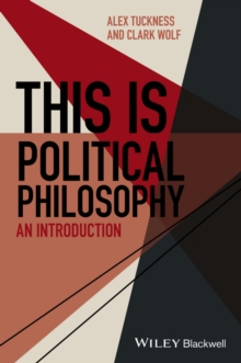Image for This is political philosophy: an introduction