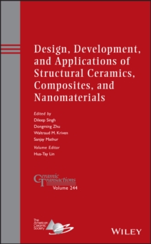 Image for Design, development, and applications of structural ceramics, composites, and nanomaterials