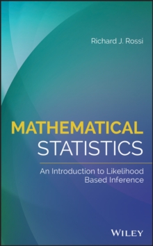 Image for Mathematical statistics: an introduction to likelihood based inference
