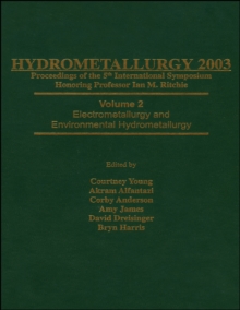 Image for Hydrometallurgy 2003: fifth international conference in honor of Professor Ian Ritchie. (Leaching and solution purification)