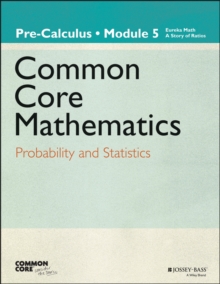 Eureka Math, A Story of Functions: Pre-Calculus, Module 5