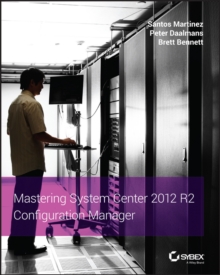 Image for Mastering System Center 2012 R2 Configuration Manager