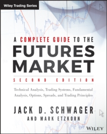 Image for A Complete Guide to the Futures Market