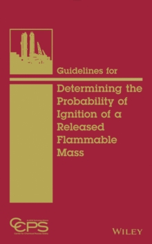 Image for Guidelines for determining the probability of ignition of a released flammable mass
