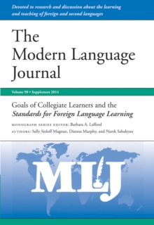 Image for Goals of collegiate learners and the standards for foreign language learning