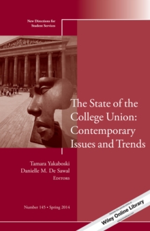 Image for The State of the College Union: Contemporary Issues and Trends