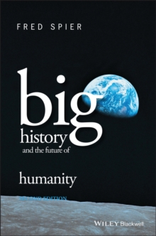Image for Big History and the Future of Humanity