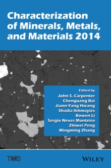 Image for Characterization of Minerals, Metals, and Materials 2014