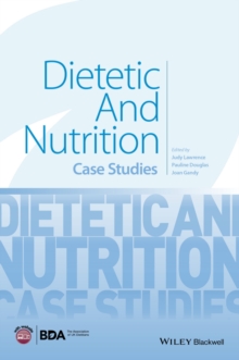 Dietetic and Nutrition: Case Studies