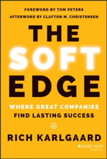 Image for The soft edge: where great companies find lasting success
