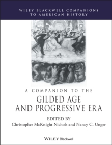 Image for A Companion to the Gilded Age and Progressive Era