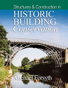 Image for Structures and construction in historic building conservation