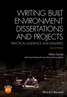Image for Writing built environment dissertations and projects  : practical guidance and examples