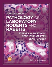 Image for Pathology of laboratory rodents and rabbits