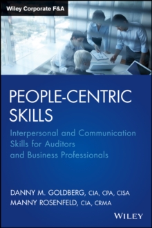 Image for People-centric skills: interpersonal and communication skills for auditors and business professionals