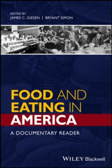 Image for Food and eating in America: a documentary reader
