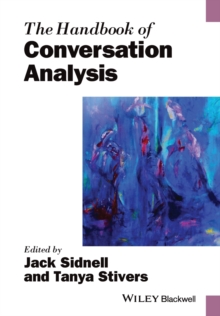 Image for The handbook of conversation analysis