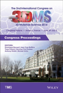 Image for Proceedings of 2nd International Congress on 3D Materials Science, 2014