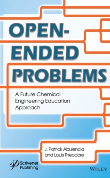 Image for Open-ended problems: a future chemical engineering education approach