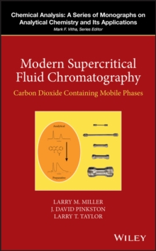 Image for Modern Supercritical Fluid Chromatography