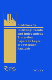 Image for Guidelines for initiating events and independent protection layers in layer of protection analysis