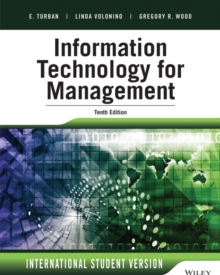 Image for Information technology for management: digital strategies for insight, action, and sustainable performance