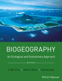 Image for Biogeography  : an ecological and evolutionary approach
