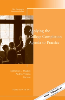 Image for Applying the College Completion Agenda to Practice